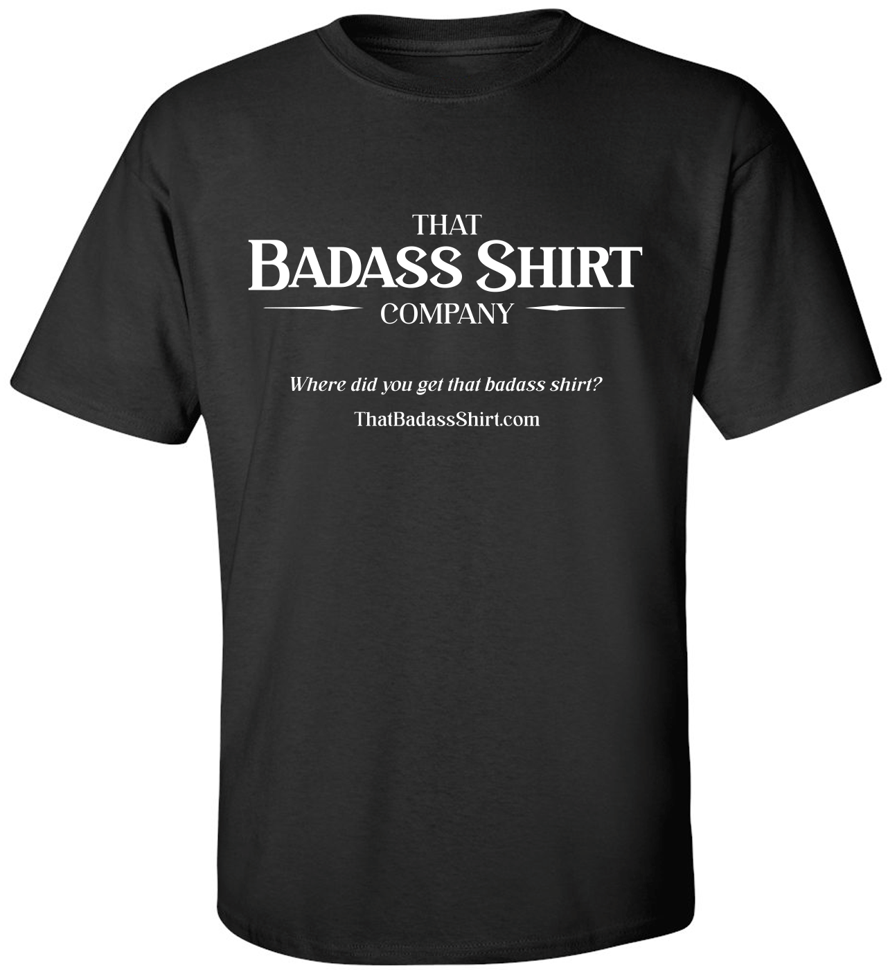 That Badass Shirt Company Adult Tee